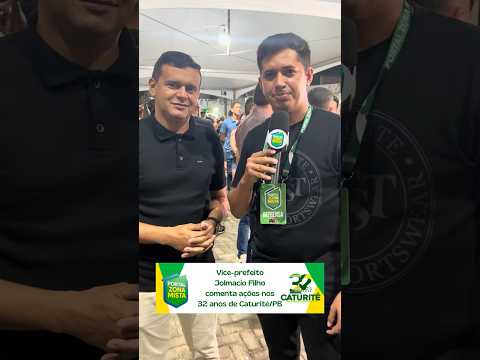 Vice-prefeito Jolmacio Filho - Festa 32 anos de Caturité/PB