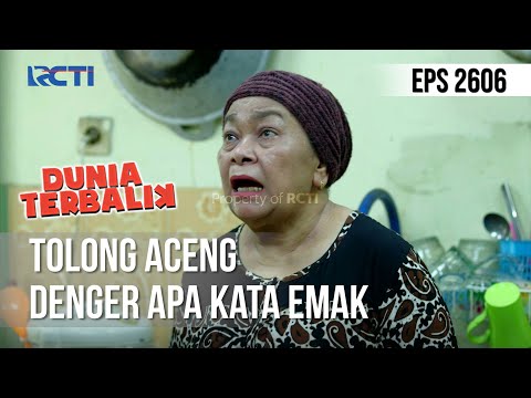 Tolong Aceng Denger Apa Kata Emak - DUNIA TERBALIK
