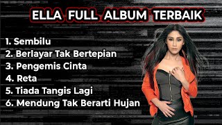 Download lagu ELLA SEMBILU RETAK FULL ALBUM TERBAIK mp3 Download lagu ELLA SEMBILU RETAK FULL ALBUM TERBAIK mp3