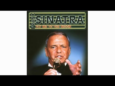 Frank Sinatra  -  Fly Me To The Moon