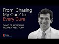 From Chasing My Cure to Every Cure - Dr. David Fajgenbaum - The BRAIN Foundation Synchrony 2023