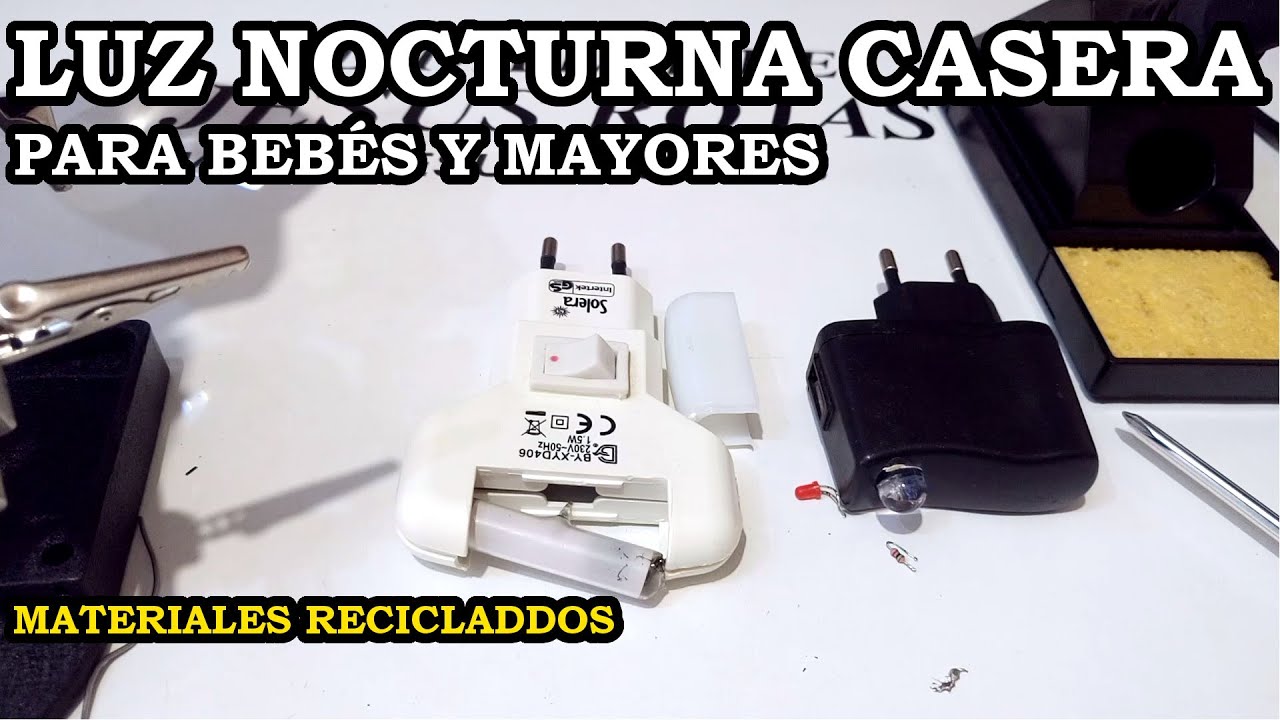 Luz Nocturna Casera LED con Componentes Reciclados. Para Bebes, Ancianos o Mayores. 235