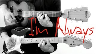 John Frusciante - I&#39;m Always | Guitar Cover