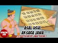 ASAL USUL AKSARA JAWA ~ Cerita Rakyat Jawa Tengah | Dongeng Kita