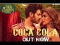 Coca Cola Tu Full Song HD Lucca Chhipi HindiSong