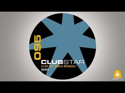 DJ Bee feat. Charles McDougald - Bounce (Matt Correa Remix)