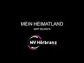 Mein Heimatland - Musikverein Hörbranz (Sepp Neumayr)