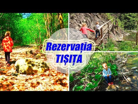 Rezervatia Naturala CHEILE TISITEI. Drumetii montane Tisita Lepsa Vrancea Romania Canal pentru copii