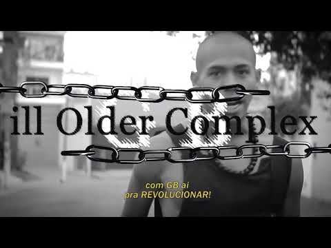 PRETO ASSUSTA / na voz. IlL Older Complex GB