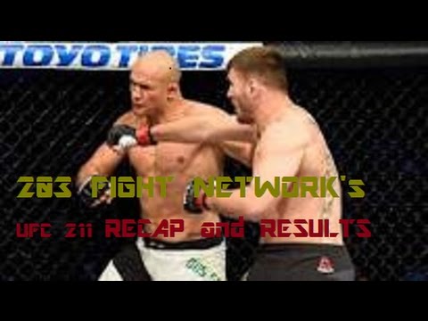 203 FIGHT NETWORK's UFC 211 RECAP AND RESULTS