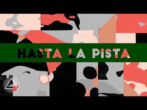 Hasta La Pista #7 - Feliz primera semana! con Sara Hebe, Juan Ingaramo, La Coneja China y Efrita