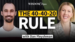 Dan Fleyshman: The 40-40-20 Rule– Millionaire’s Guide to Generational Wealth | Wisdom Stripes Ep. 07