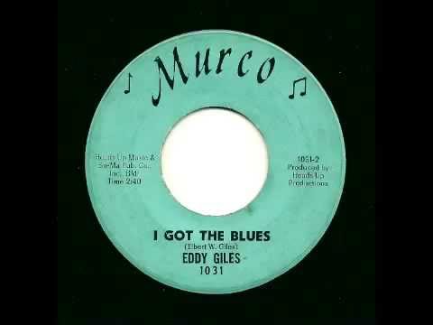 EDDY GILES - I Got The Blues - MURCO