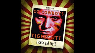 CC Cowboys - Tigergutt (Lyrics)
