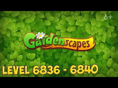 GardenScapes level 6836 - 6840 HD