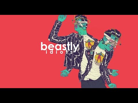 Beastly Idiots/ READY FOR MORE