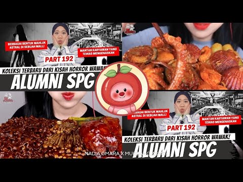 NADIA OMARA X MUKBANG ASMR|| ALUMNI SPG💼