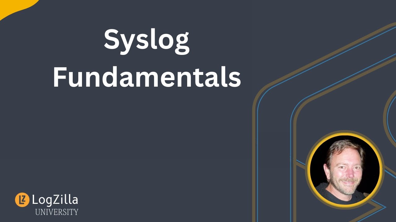 Syslog Basics: Structure, Protocols, Setup | LogZilla University | LZ-2649