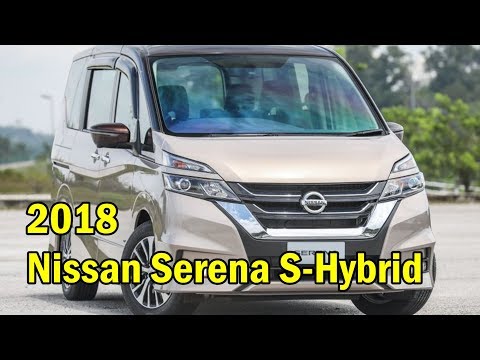 2018 Nissan Serena S-Hybrid , new C27 v old C26...