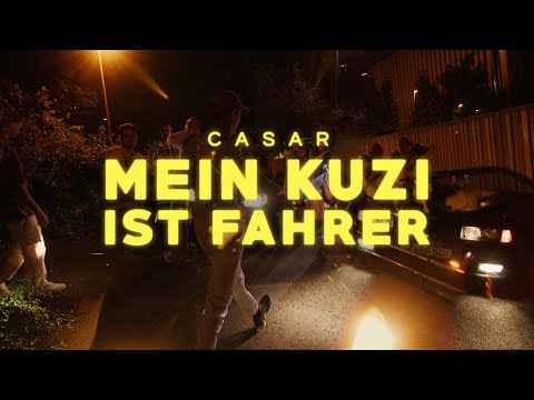 CASAR - MEIN KUZI IST FAHRER [Official Video] (prod. by Chahid)