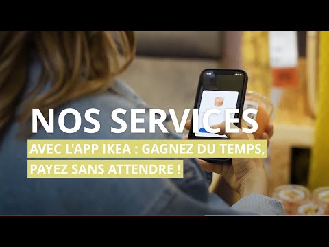 Avec l'app IKEA : gagnez du temps, payez sans attendre !