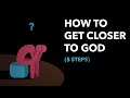 Struggling with faith? 5 steps to get closer to God