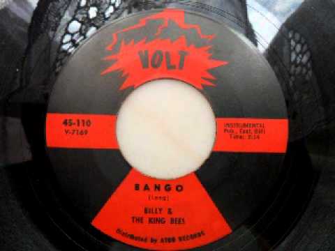 Billy & The King Bees - Bango