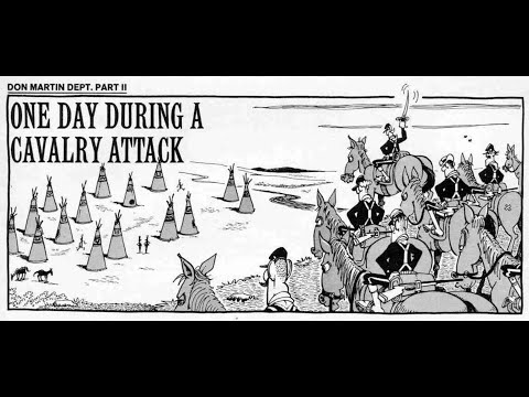 "One Day During A Cavalry Attack."  MAD's Don Martin cartoon