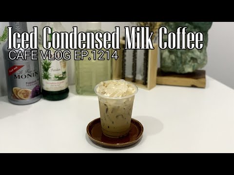 Café-Vlog EP.1214 | Eiskaffee mit Kondensmilch | Kaffeegetränke | Kaffeerezept