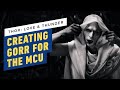 Creating Gorr for the MCU: A Faith-less Adaptation