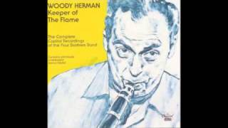 Woody Herman featuring Sam Theard - I'll Be Glad When You're Dead, You Rascal You