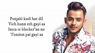 Gora Rang (LYRICS) - Millind Gaba, Inder Chahal
