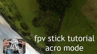 Cara stick mode acro / fpv stick cam tutorial