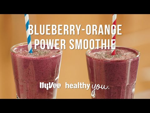 Hy-Vee Healthy You: Blueberry-Orange Power Smoothie
