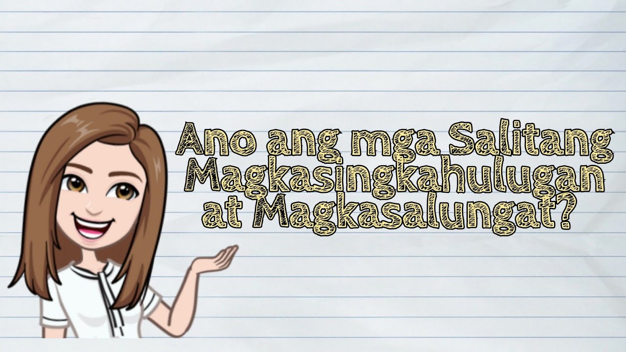 Putar video (FILIPINO) Ano ang mga Salitang Magkasingkahulugan at Magkasalungat | #iQuestionPH sekarang (FILIPINO) Ano ang mga Salitang Magkasingkahulugan at Magkasalungat | #iQuestionPH