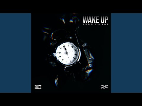 Wake Up