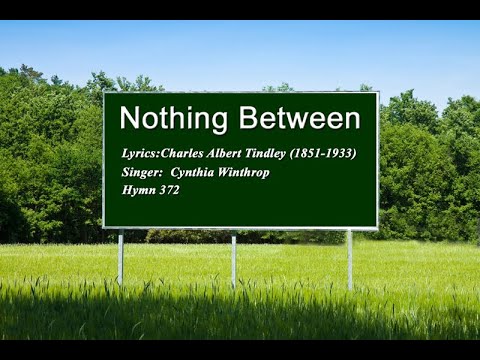 Nothing between my soul and the Savior