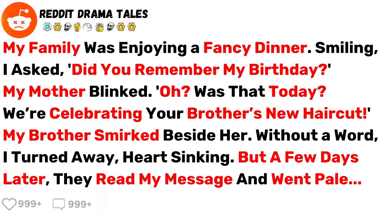 My Family Was Enjoying a Fancy Dinner. Smiling, I Asked  'Did You Remember...' - Best Reddit Stories