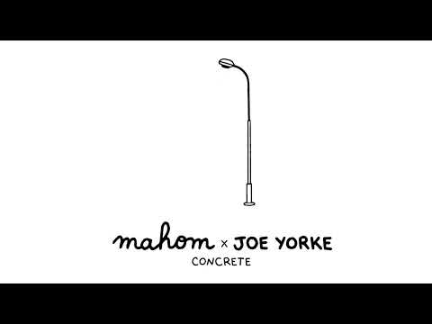 MAHOM x JOE YORKE - Concrete (Official Audio)