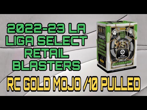 2022-23 La Liga Select FOUR Retail Blasters Review & Opening - /10 RC GOLD MOJO PULLED !!!
