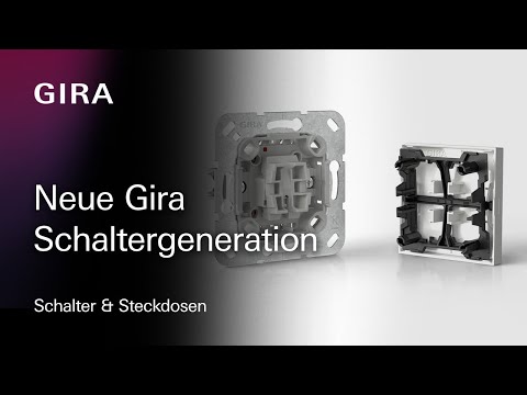 Neue Gira Schaltergeneration - überzeugend bis ins Detail.