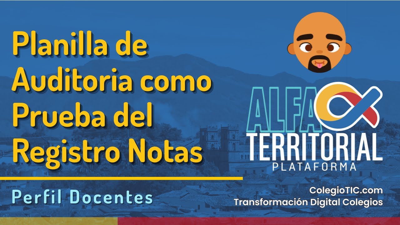 Planilla de Auditoria como Prueba del  Registro Notas