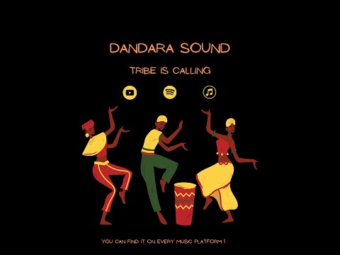 DANDARA SOUND - TRIBE IS CALLING (Radio Edit)