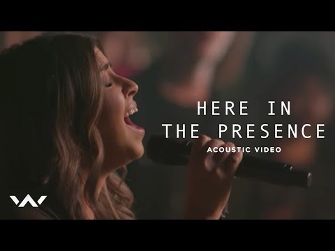 Video thumbnail for Here in the Presence (Acoustic)
