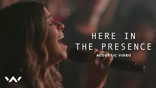 Here In The Presence | Live Acoustic Sessions | Elevation Worship