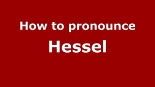 How to pronounce Hessel
