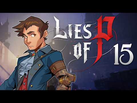 Lies of P - #15 - The Black Rabbit Brotherhood
