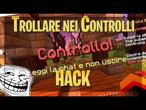 Trollare nei CONTROLLI HACK ➜ Minecraft #1