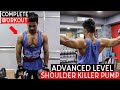 Complete SHOULDER WORKOUT ROUTINE for EXTREME PUMP || ADVANCE LEVEL BODY TRANSFORMATION WORKOUT PLAN
