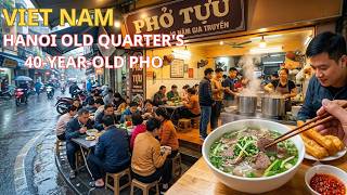 Is This the Best Pho in Hanoi Old Quarter 40-Year-Old Street Food in the Rain | Walking Tour